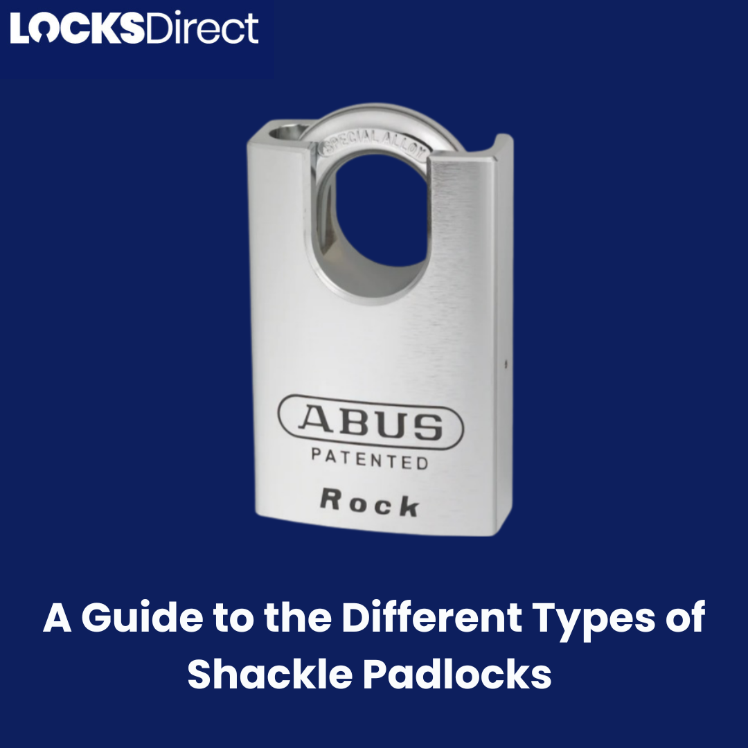 A Guide to the Different Types of Shackle Padlocks